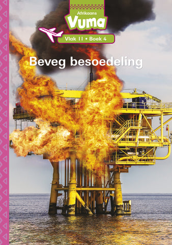 Vuma Afrikaans Huistaal Vlak 11 Boek 4 Grootboek: Beveg Besoedeling: Vlak 11: Boek 4: Graad 3 (Afrikaans, Paperback)