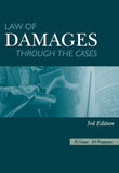 Law of Damages Through the Cases, 3rd Edition