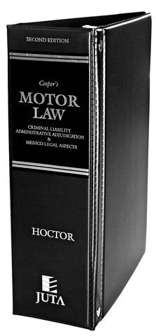 Cooper’s Motor Law: Criminal Liability, Administrative Adjudication and Medico-legal Aspects (published since 2008)