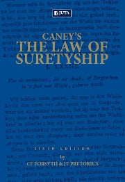 Caney's The Law of Suretyship (2010 – 6th edition)