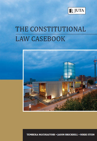 Constitutional Law Casebook, The (2012), 1st Edition