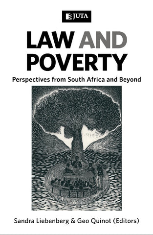 Law and Poverty: Perspectives from South Africa and Beyond (2012), 1st Edition