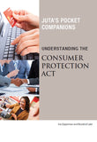 Understanding the Consumer Protection Act (Juta's Pocket Companions) (2012), 1st edition