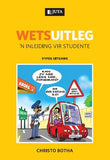 Wetsuitleg 5ed:'n Inleiding Vir Studente - Elex Academic Bookstore