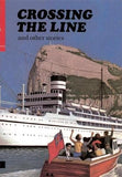 CROSSING THE LINE: E