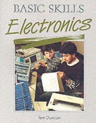 Basic Skills: Electronics : Electronics