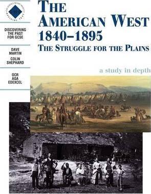 The American West 1840-1895: An SHP depth study
