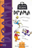 All you need to teach Drama: Ages 5-8