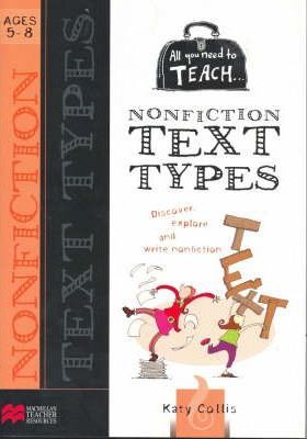 All You Need to Teach Text Types: 5-8 Years