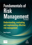 Fundamentals of Risk Management : Understanding, Evaluating and Implementing Effective Risk Management
