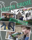 Inside Crime: Youth Crime