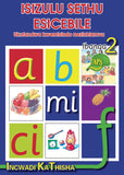 ISIZULU SETHU (PHONIC PROGRAMME) GRADE 2 TEACHER'S GUIDE
