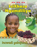 ISIXHOSA NGUMDILIYA GRADE 2 LEARNER