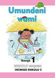 ISIZULU SOQOBO GRADE 1 BIG BOOK 2 UMUNDENI WAMI