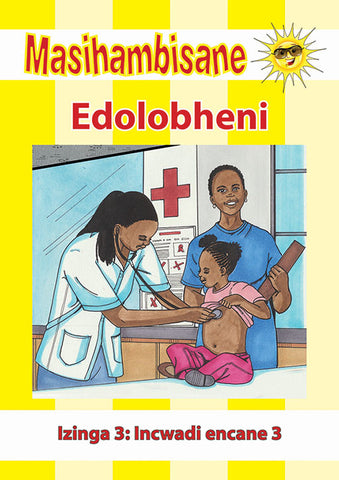 MASIHAMBISANE IBANGA R READER BK 10: EDOLOBHENI