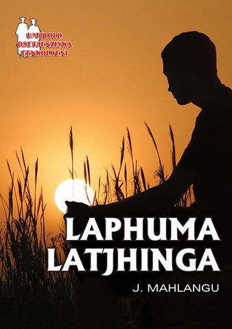 LAPHUMA LATJHINGA (SCHOOL EDITION)