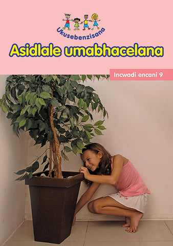 HAND IN HAND GRADE R (NDEBELE) READER 9