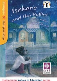 Alternatives to Violence: Tsakane and the Bullies RD