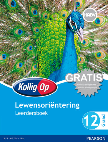 Kollig Op Lewensoriëntering Graad 12 Leerdersboek (NKABV) (Learner's Book)