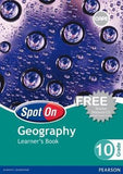 Spot On Geography Grade 10 (Learner Book) CAPS