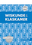 Wiskunde vir die Klaskamer Graad 10 Onderwysersgids (Teacher's Guide)