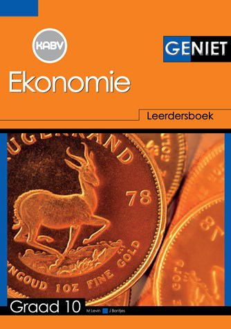 Geniet Ekonomie Graad 10 Leerdersboek (NKABV) (Learner's Book)