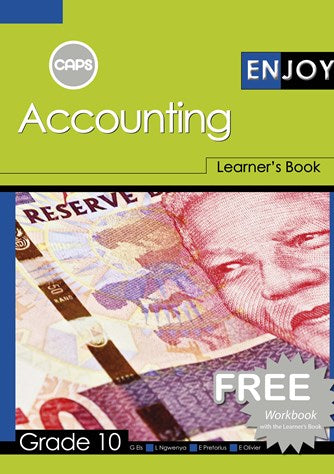 Enjoy Accounting Grade 10 Learners' Book & Free Workbook
