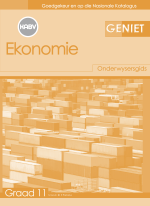 Geniet Ekonomie Graad 11 Onderwysersgids (NKABV) (Teacher's Guide)