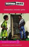 Ukufunda Kulula Grade 6: Izinto ezili-10 ekufuneka uzazile: Amandla angamanye eAfrica CAPS - (Reader)