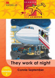 RAL GR3: THEY WORK AT NIGHT