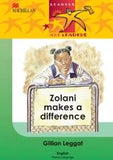 READERS ARE LEADERS (HOME LANGUAGE) GRADE 4: ZOLANI MAKES A DIFFERENCE