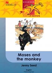 READERS ARE LEADERS (HOME LANGUAGE) GRADE 6: MOSES AND THE MONKEY