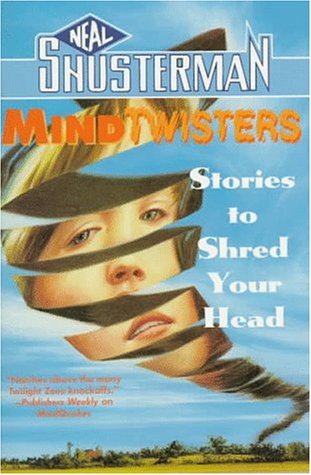 Mindtwisters: Stories To Shred Your Head