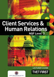 CLIENT SERVICES & HUMAN RELATIONS NQF3 LG