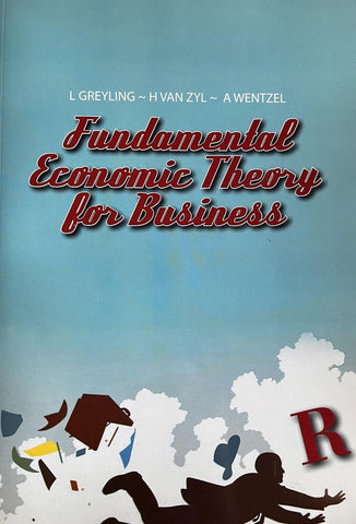 Fundamental Economic Theory for Business