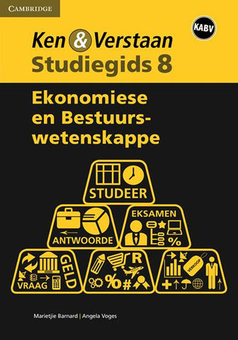 Ken & Verstaan Ekonomiese en Bestuurswetenskappe Graad 8