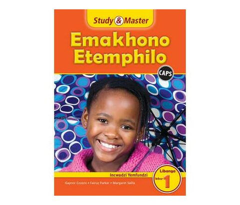 Study & Master CAPS Emakhono Etemphilo Incwadzi Yemfundzi Libanga Leku-1 (Siswati)