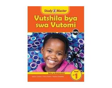 Study & Master Vutshila bya swa Vutomi Buku ya Mudyondzi Giredi ya 1