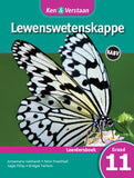 Ken & Verstaan Lewenswetenskappe Leerdersboek Graad 11