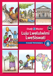 Study & Master Luju Lwelulwimi LweSiswati Incwadzi Yetindzatjana Libanga 8