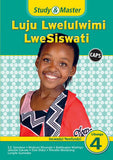 Study & Master CAPS Luju Lwelulwimi Lwesiswati Incwadzi Yemfundzi Libanga Lesi-4 - Elex Academic Bookstore