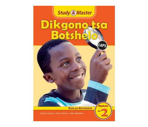 Study & Master Dikgono tsa Botshelo Buka ya Morutwana Mophato wa 2