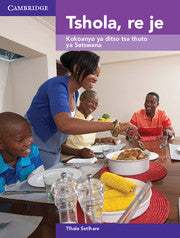 Tshola, re je! (Setswana) Look Inside