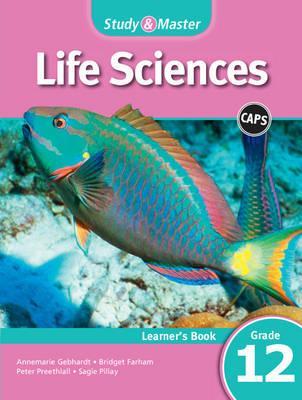 Study & Master Life Sciences Learner's Book Grade 12