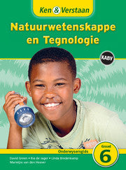 Ken & Verstaan Natuurwetenskappe en Tegnologie  Onderwysersgids Graad 6