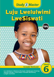 Study & Master Luju Lwelulwimi LweSiswati Incwadzi Yemfundzi Libanga lesi-6