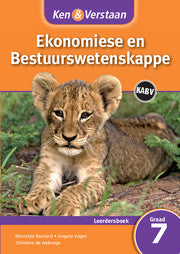 Ken & Verstaan Ekonomiese en Bestuurwetenskappe Leerdersboek Graad 7