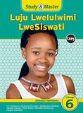 Study & Master CAPS Luju Lwelulwimi Lwesiswati Incwadzi Yathishela Libanga Lesi 6 - Elex Academic Bookstore