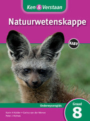 Ken & Verstaan Natuurwetenskappe Onderwysersgids Graad 8