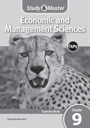 Study and Master Economic and Management Sciences Grade 9 CAPS Excercise Book